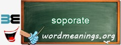 WordMeaning blackboard for soporate